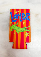 Load image into Gallery viewer, Later Gator Koozie
