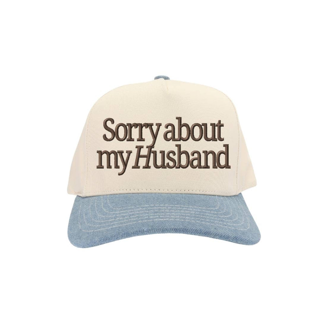 Sorry About my Husband C.C Embroidered Trucker Hat