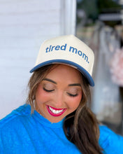 Load image into Gallery viewer, Tired Mom Vintage Trucker Hat
