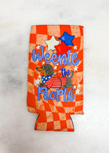 Load image into Gallery viewer, Weenie The People Koozie
